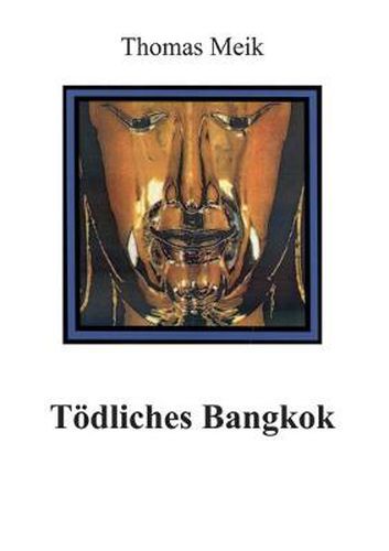 Cover image for Toedliches Bangkok