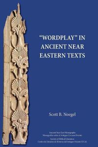 Cover image for Wordplay in Ancient Near Eastern Texts