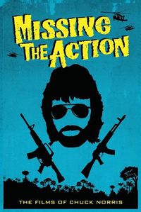 Cover image for Missing the Action