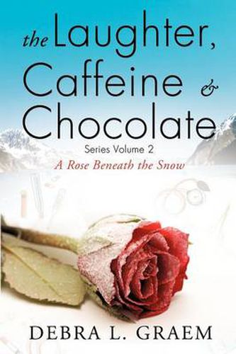 Cover image for The Laughter, Caffine & Chocolate Volume 2