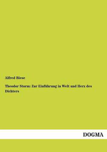 Cover image for Theodor Storm: Zur Einfuhrung in Welt Und Herz Des Dichters