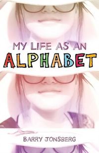 Cover image for My Life as an Alphabet