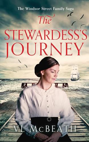 Cover image for The Stewardess's Journey: Part 3 of The Windsor Street Family Saga