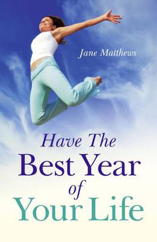 Cover image for Have The Best Year of Your Life