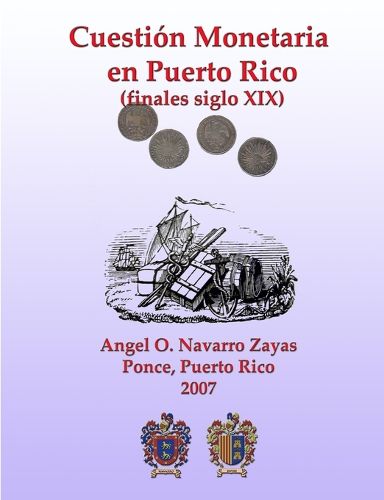 Cover image for Cuestion Monetaria En Puerto Rico