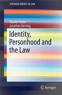 Cover image for Identity, Personhood and the Law