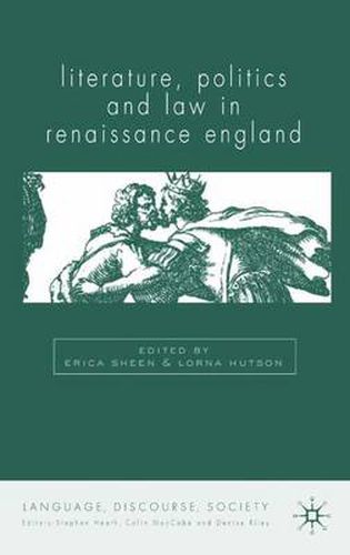 Cover image for Literature, Politics and Law in Renaissance England