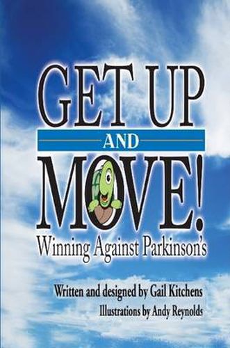 Cover image for Get Up and Move! Winning Against Parkinson's