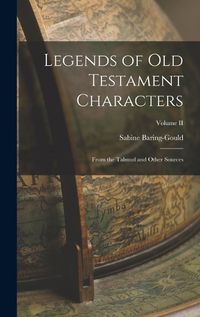 Cover image for Legends of Old Testament Characters