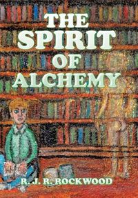 Cover image for The Spirit of Alchemy