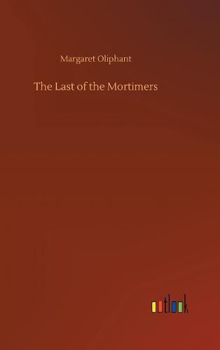 Cover image for The Last of the Mortimers