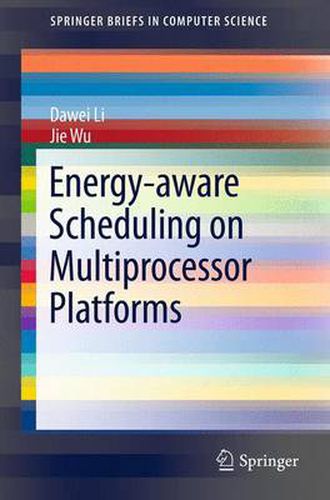 Cover image for Energy-aware Scheduling on Multiprocessor Platforms