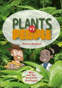 Cover image for Reading Planet KS2 - Plants vs People - Level 2: Mercury/Brown band