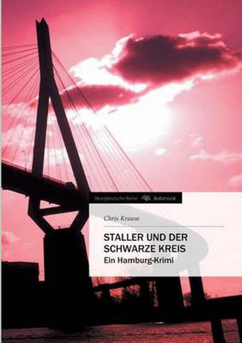 Cover image for Staller und der Schwarze Kreis: Ein Hamburg-Krimi