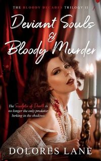 Cover image for Deviant Souls & Bloody Murder