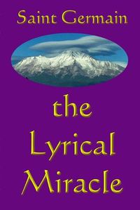 Cover image for The Lyrical Miracle