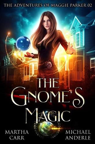 Cover image for The Gnome's Magic: An Urban Fantasy Action Adventure