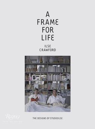 Cover image for A Frame for Life: The Designs of StudioIlse
