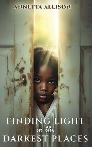 Cover image for Finding Light in the Darkest Places