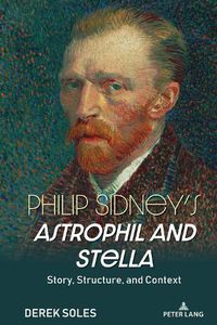 Cover image for Philip Sidney's Astrophil and Stella