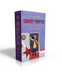 Cover image for Liberty Porter, First Daughter Collection: Liberty Porter, First Daughter; New Girl in Town; Cleared for Takeoff