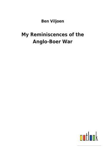 Cover image for My Reminiscences of the Anglo-Boer War