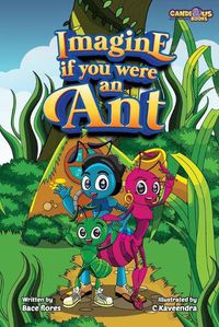 Cover image for Imagine if you were an Ant