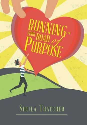 Cover image for Running Your Road of Purpose