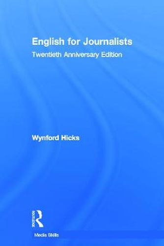 Cover image for English for Journalists: Twentieth Anniversary Edition