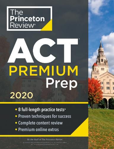 Cracking the ACT Premium Edition with 8 Practice Tests