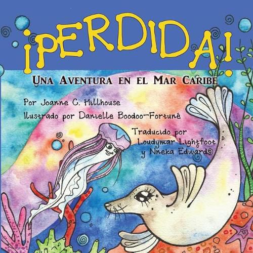 Cover image for !Perdida! Una Aventura en el Mar Caribe