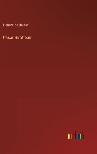 Cover image for Caesar Birotteau