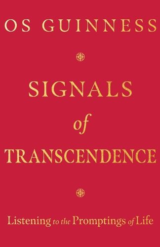 Cover image for Signals of Transcendence: Listening to the Promptings of Life