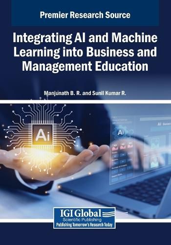 Cover image for Integrating AI and Machine Learning into Business and Management Education