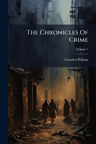 Cover image for The Chronicles Of Crime