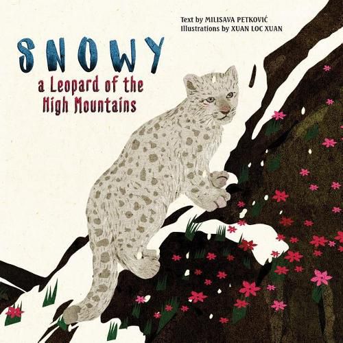 Cover image for Snowy: A Leopard of the High Mountains