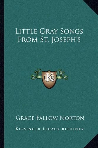 Little Gray Songs from St. Joseph's