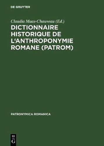 Cover image for Dictionnaire historique de l'anthroponymie romane (PatRom)