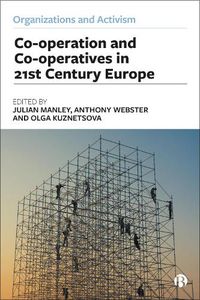 Cover image for Co-operation and Co-operatives in 21st-Century Europe