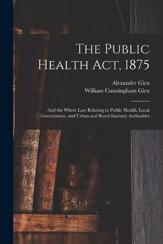 The Public Health Act, 1875