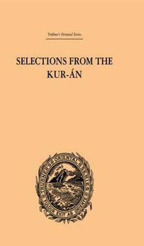 Cover image for Selections from the Kuran