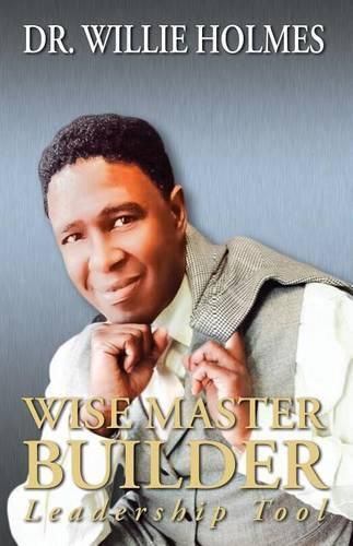 Cover image for Wise Master Builder: Leadership Tool