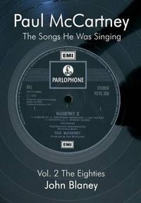 Cover image for Paul McCartney: The Songs He Was Singing