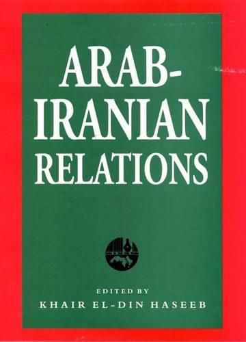 Cover image for Arab-Iranian Relations