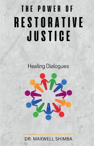 Cover image for The Power of Restorative Justice