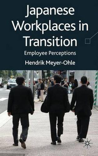 Cover image for Japanese Workplaces in Transition: Employee Perceptions