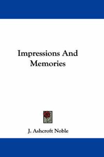 Cover image for Impressions and Memories