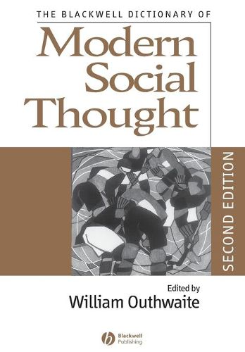 Cover image for The Blackwell Dictionary of Modern Social Thought