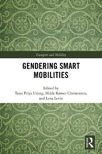 Cover image for Gendering Smart Mobilities