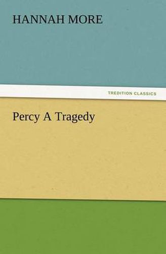 Cover image for Percy A Tragedy